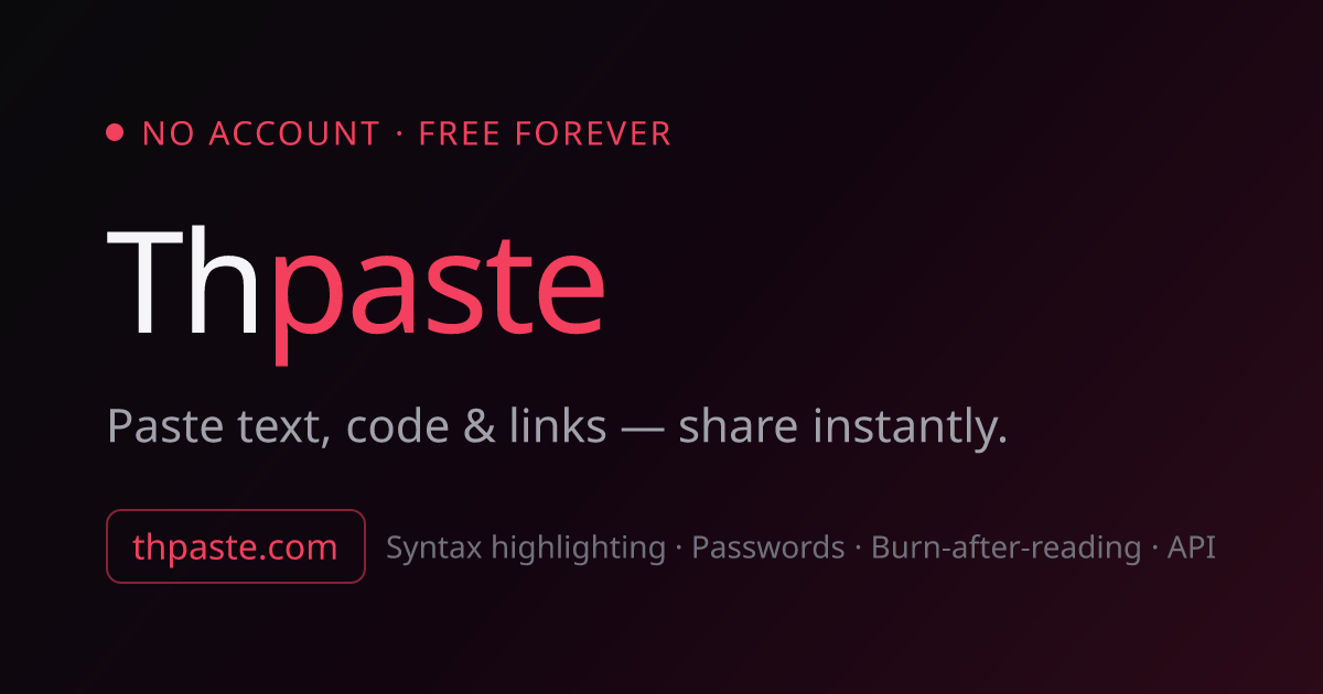 Thpaste — Paste & share instantly